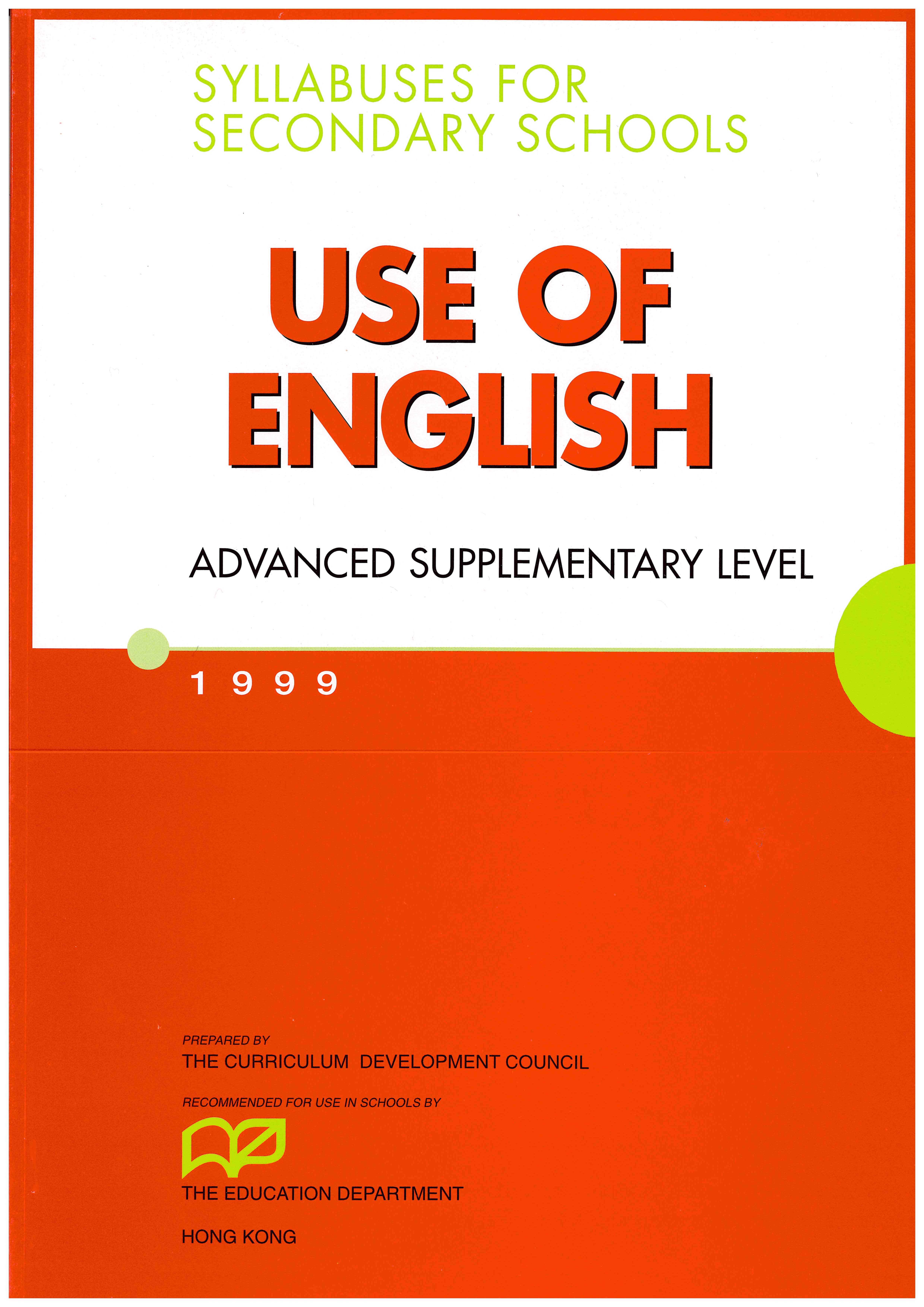 Syllabuses for Secondary Schools: Use of English (ASL) 1999